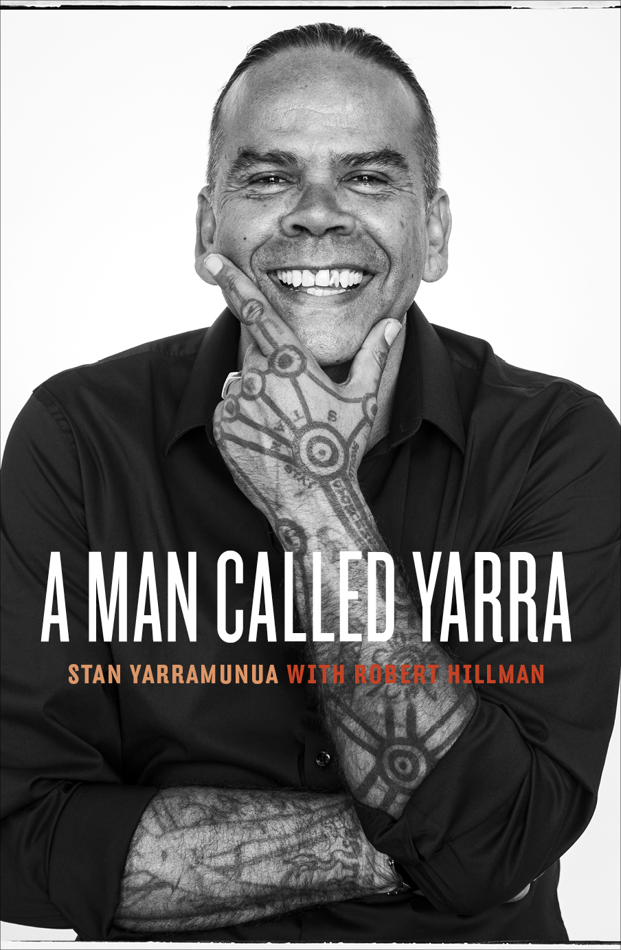 Cover of 'A Man Called Yarra' by Stan Yarramunua with Robert Hillman 