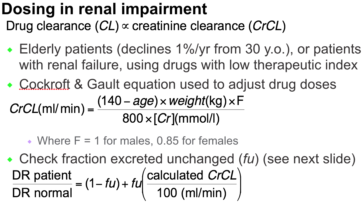 Dosage adjustment for impaired elimination
